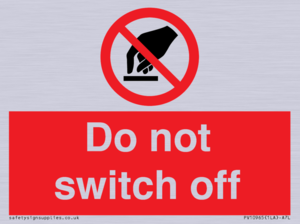 Do not switch off 